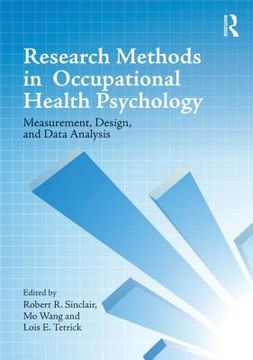 portada research methods in occupational health psychology: measurement, design and data analysis (en Inglés)