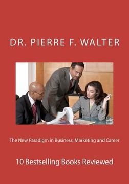 portada the new paradigm in business, marketing and career (en Inglés)