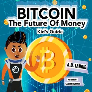 portada Bitcoin: The Future of Money (en Inglés)