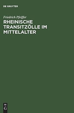 portada Rheinische Transitzölle im Mittelalter (en Alemán)