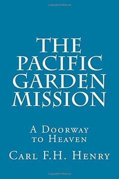 portada The Pacific Garden Mission: A Doorway to Heaven (in English)
