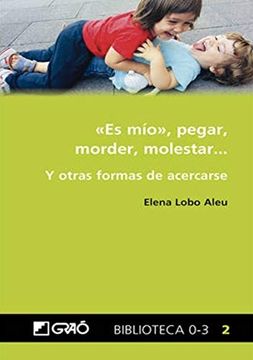 portada «es Mío», Pegar, Morder, Molestar. (in Spanish)