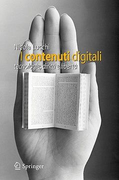 portada I Contenuti Digitali: Tecnologie, Diritti E Libertà (en Italiano)