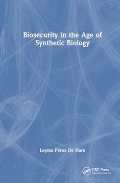 portada Biosecurity in the age of Synthetic Biology