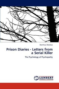 portada prison diaries - letters from a serial killer (en Inglés)