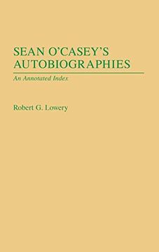 portada Sean O'casey's Autobiographies: An Annotated Index (en Inglés)