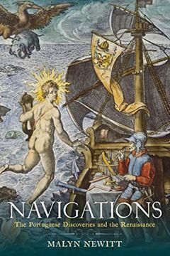 portada Navigations: The Portuguese Discoveries and the Renaissance (en Inglés)