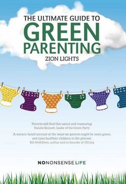 portada The Ultimate Guide to Green Parenting (en Inglés)
