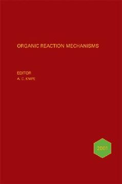 portada organic reaction mechanisms, 2001: an annual survey covering the literature dated january to december 2001