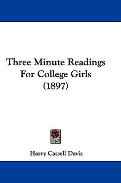portada three minute readings for college girls (1897) (en Inglés)