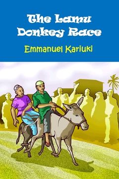 portada The Lamu Donkey Race (en Inglés)