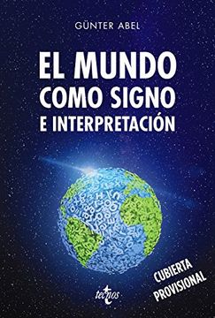 portada El Mundo Como Signo de Interpretacion (in Spanish)