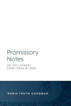portada Promissory Notes: On the Literary Conditions of Debt (en Inglés)