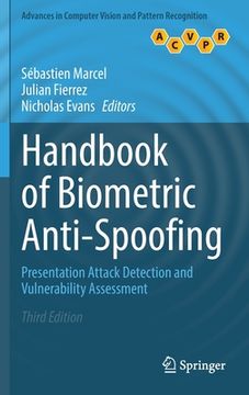 portada Handbook of Biometric Anti-Spoofing: Presentation Attack Detection and Vulnerability Assessment (en Inglés)