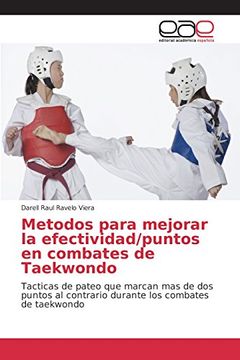 portada Metodos para mejorar la efectividad/puntos en combates de Taekwondo