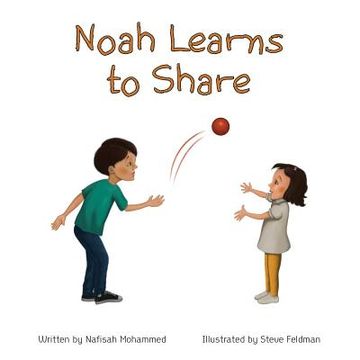 portada Noah Learns to Share (in English)