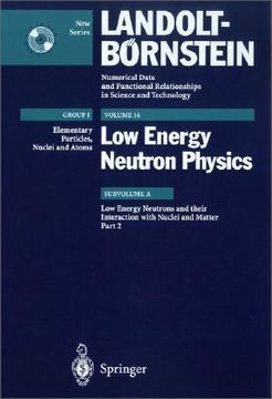 portada low energy neutrons and their interaction with nuclei and matter 2 [with cdrom] (en Inglés)