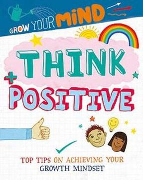 portada Think Positive (Grow Your Mind) (in English)