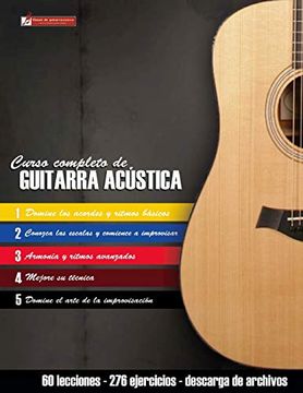 portada Curso Completo de Guitarra Acústica: Método Moderno de Técnica y Teoría Aplicada (in Spanish)