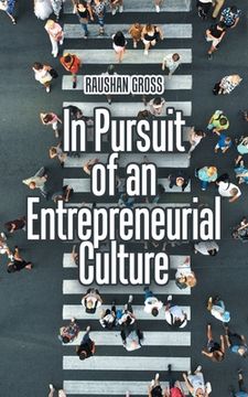 portada In Pursuit of an Entrepreneurial Culture (in English)