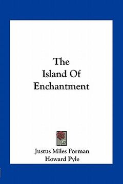 portada the island of enchantment (en Inglés)