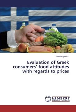 portada Evaluation of Greek consumers’ food attitudes with regards to prices