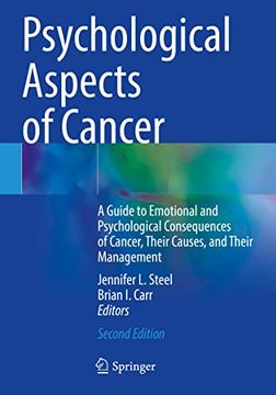 portada Psychological Aspects of Cancer: A Guide to Emotional and Psychological Consequences of Cancer, Their Causes, and Their Management (en Inglés)