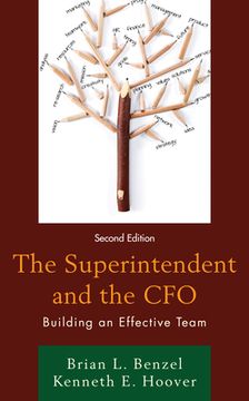 portada The Superintendent and the CFO: Building an Effective Team, 2nd Edition (en Inglés)