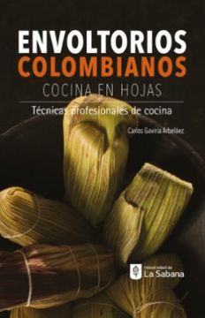 portada Envoltorios Colombianos Cocina en Hojas (in Spanish)