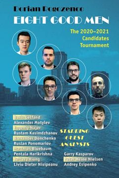 portada Eight Good Men: The 2020-2021 Candidates Tournament 