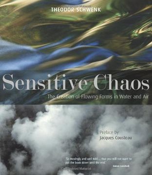 portada Sensitive Chaos: The Creation of Flowing Forms in Water and Air