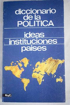 portada Diccionario de la Politica, Ideas, Instituciones, Paises