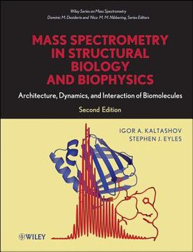 portada mass spectrometry in structural biology and biophysics