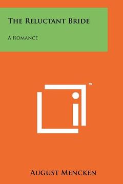 portada the reluctant bride: a romance (en Inglés)