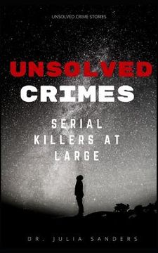 portada Unsolved Crimes: Serial Killers at Large (en Inglés)