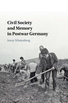 portada Civil Society and Memory in Postwar Germany (en Inglés)