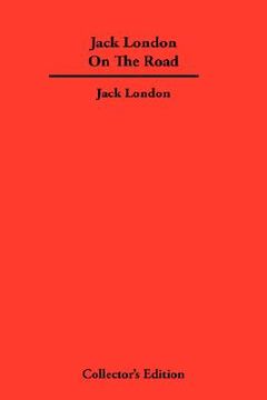 portada jack london on the road (in English)