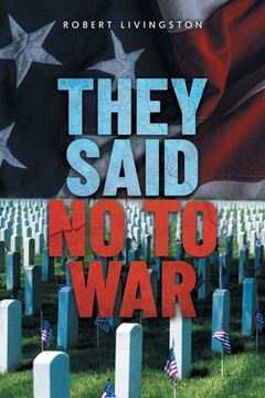 portada They Said No to War (en Inglés)
