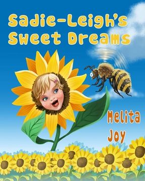 portada Sadie-Leigh's Sweet Dreams (en Inglés)