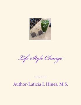portada Life Style Change: On a Budget Cookbook (en Inglés)