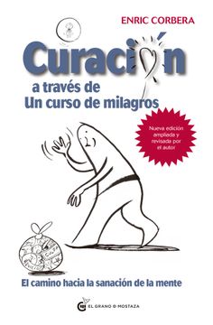 portada Curacion a Traves de Un Curso de Milagros -V2* (in Spanish)