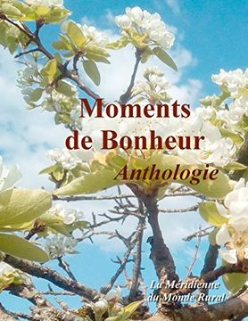 portada Moments de Bonheur Anthologie (en Francés)