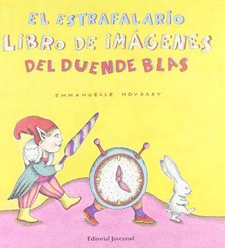 portada El Estrafalario Libro de Imagenes del Duende Blas (in Spanish)