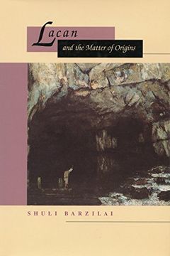 portada Lacan and the Matter of Origins (en Inglés)