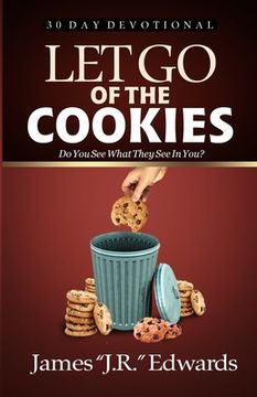 portada Let Go of the Cookies (en Inglés)