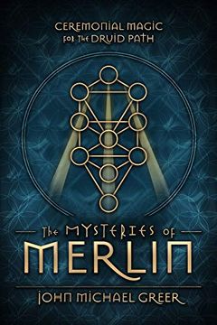 portada The Mysteries of Merlin: Ceremonial Magic for the Druid Path (en Inglés)