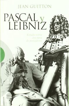 portada Pascal y Leibniz. Estudio Sobre dos Tipos de Pensadores (in Spanish)