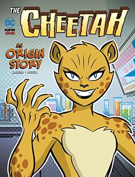 portada The Cheetah: An Origin Story (dc Super-Villains Origins) (in English)