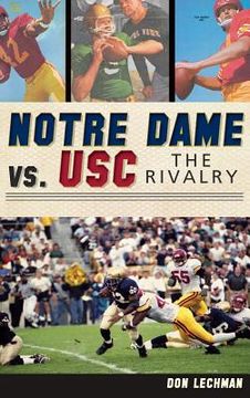 portada Notre Dame vs. USC: The Rivalry (en Inglés)