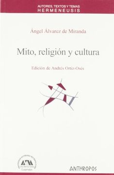 portada Mito, Religión y Cultura (Autores, Textos y Temas / Authors, Texts and Subjects) (in Spanish)